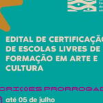 Ministério da Cultura Lança Edital para Certificação de Escolas Livres de Formação em Arte e Cultura (até 5 de julho de 2026)