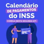 INSS inicia pagamento dos benefícios de julho nesta segunda-feira (27)