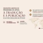 Fundação Biblioteca Nacional abre edital para tradução de autores brasileiros no exterior (até 13 de setembro)
